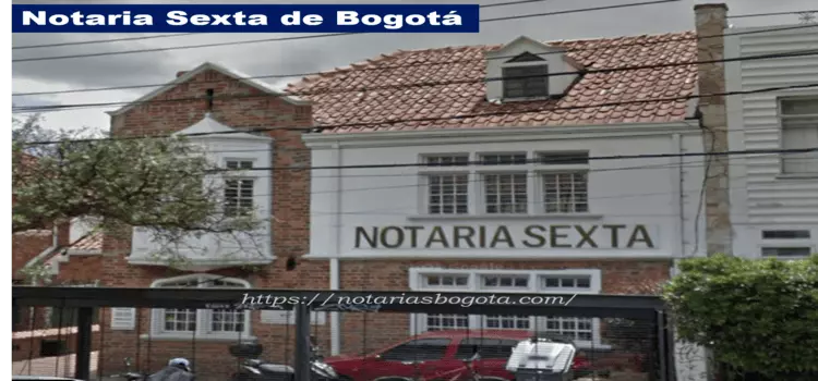 Notaria Sexta de Bogotá